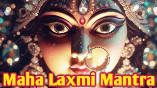 Maha Laxmi Mantra |  संपूर्ण महालक्ष्मी मंत्र