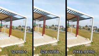 Realme 12 Pro Plus Vs Samsung Galaxy S24 Ultra Vs Google Pixel 8 Pro Camera Test Comparison