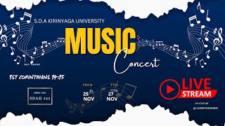 S.D.A KIRINYAGA UNIVERSITY MUSIC CONCERT//25TH-27TH NOV 2022