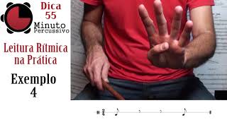 Leitura Rítmica de colcheias e suas pausas 2 - Dica 55