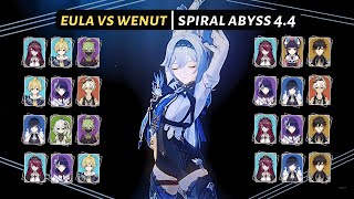 [Genshin Impact] | Eula VS Wenut Compilation | 8 Teams | Spiral Abyss 4.4 | Floor 12