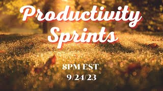 September 24th Productivity Sprints