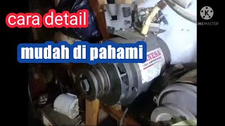 Tutorial dan panduan lengkap gulung dinamo las