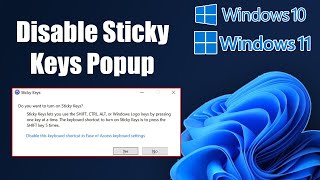 Disable Sticky Keys Popup On Windows 11/10