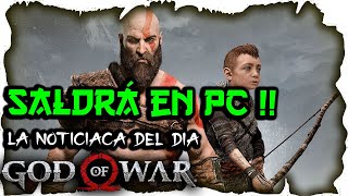 GOD OF WAR saldrá en PC | FECHA y MEJORAS confirmadas | La Noticiaca del día | Varolete