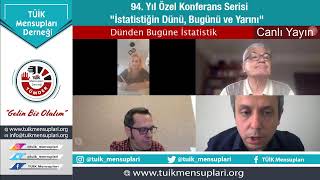 TÜİK 94. Yıl Özel Konferans Serisi-4.Gün