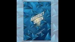 Adobe Illustrator Tutorial | Graphics Design |Abstract Design | Vector Poster | Abstract 3D Triangle