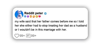 my wife said that her father comes before me so I told her she either had... #viral #shorts #reddit