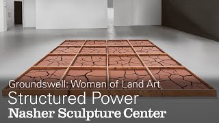 Structured Power: Women of Land Art Symposium