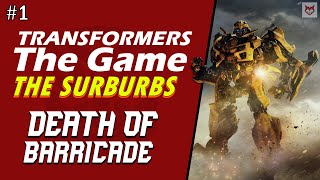 Transformers: The Game part 1 | The Suburbs |  @itswolftime