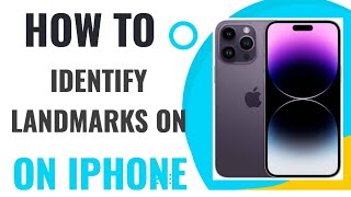 How to identify landmarks on Iphone