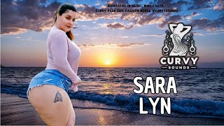 Sara Lyn 🎵  Listen to the biography 🎵  Is she a curvy, plus-size model? #curvysounds