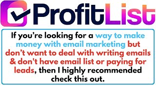 ProfitList Review Bonus - AI Writes Your Emails and Send 1,000+ Emails Daily w/ DFY Email Leads Pack