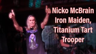 Nicko McBrain Iron Maiden, Titanium Tart. Trooper.