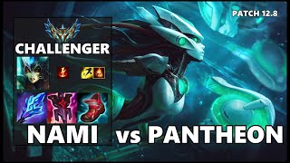 SEASON 12 CHALLENGER Support Gameplay - NAMI vs PANTHEON Patch 12.8