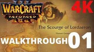 WarCraft 3 Reforged - The Scourge of Lordaeron 01 - The Defense of Strahnbrad (4K) Walkthrough