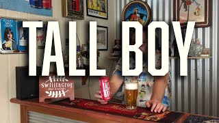 Tall Boy Refreshing Ale 4.5% ABV - SwillinGrog Beer Review