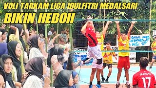 HEBOH ❗VOLI TARKAM LIGA IDULFITRI MEDALSARI JADI TONTONAN LIBURAN LEBARAN