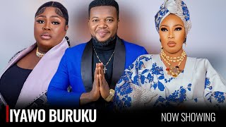 IYAWO BURUKU - A Nigerian Yoruba Movie Starring - Kemi Apesin, Ayo Olaiya, Wasila Coaded