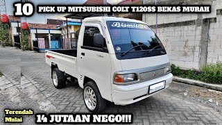 HARGA PICK UP MITSUBISHI COLT T120SS BEKAS MULAI 14 JUTAAN NEGO || UPDATE TERBARU 2023|| JUAL BELI