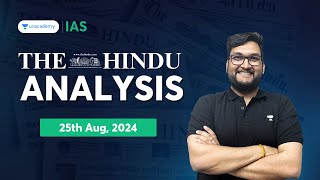 The Hindu Newspaper Analysis LIVE | 25th Aug 2024 | UPSC Current Affairs Today | Abhishek Mishra