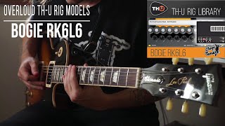 Overloud TH-U Rig Library | Bogie RK6L6 | Nu Metal Medley (Mesa Boogie Roadking I)