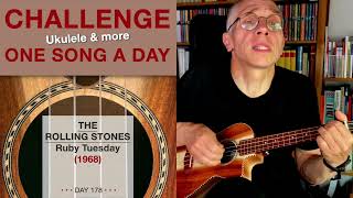 The Rolling Stones • Ruby Tuesday (Ukulele-Cover) – #178