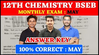 12th Chemistry Answer Key | Bihar Board Monthly Exam May | Chemistry Class 12 Question Paper