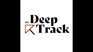 The Deep Track, Ep. 30 - Danny Milton