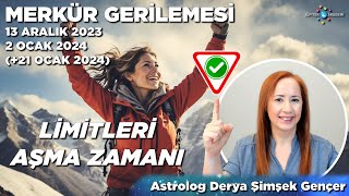 Merkür Gerilemesi / 11 - 17 Aralık 2023 Haftalık Burç Yorumları