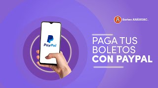 Tutorial: Paga tus boletos con PayPal