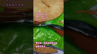 Rcm khakhra methi PH:8110983712