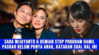 Gosip Artis - Pasrah Belum Punya An4k, Sara Wijayanto & Demian Sepakat Stop Program Hamil?