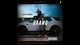 Daang | Satta Chahal | Jason Bandz | Latest Punjabi Song 2024