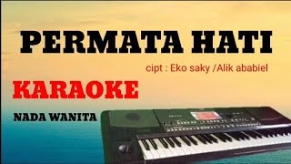 PERMATA HATI (Evie Tamala) - KARAOKE - COVER DANGDUT KORG PA600