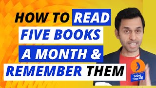 How To Read More Than 50 Books a Year and Remember Them As Long As You Want