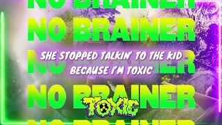 GoldenBoy - Toxic (Official Lyric Video)