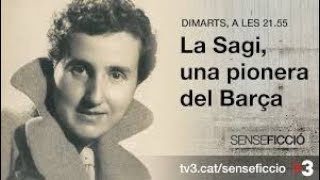 La Sagi, una pionera del Barça