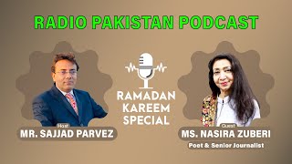 Radio Pakistan's  Video Podcast ( Ramadan Karim Special) میرا پہلا روزہ-  مجھے یاد ہے ذرا ذرا