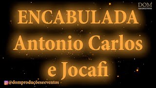 Samba-Okê - Antonio Carlos e Jocafi - Encabulada - Karaokê