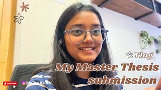 I *Submitted* My Master Thesis | Sharing My Experience