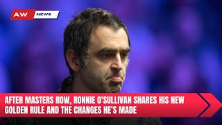 Ronnie O'Sullivan Has Disclosed The Modifications He Has Made To His Technique