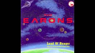 THE EARONS - Land Of Hunger (Jay-K's Extended Club Mix)