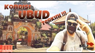 Ubud Sepi ❗️Situasi Terkini di Ubud | Bali Hari Ini | Bali Qiu Holiday