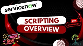 Scripting Overview | Scripting Basics | ServiceNow