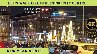 Let’s walk LIVE in Helsinki  City Centre! New Year’s Celebration is on here! Please subscribe&share.