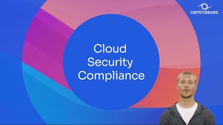 What is Cloud Security Compliance | Centraleyes