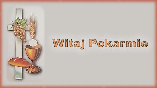 Witaj Pokarmie