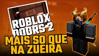 ROBLOX DOORS mais so que na ZUEIRA