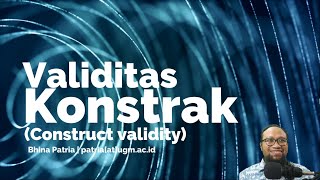 Validitas konstrak | Construct validity